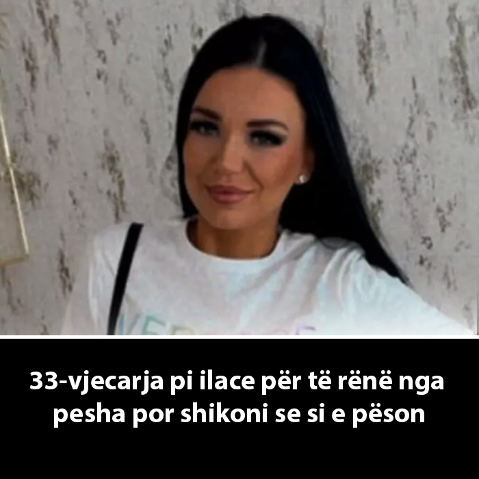 Nje nene 33 vjecare ka treguar se si desh vd*q pasi pinte pije per te renë nga pesha