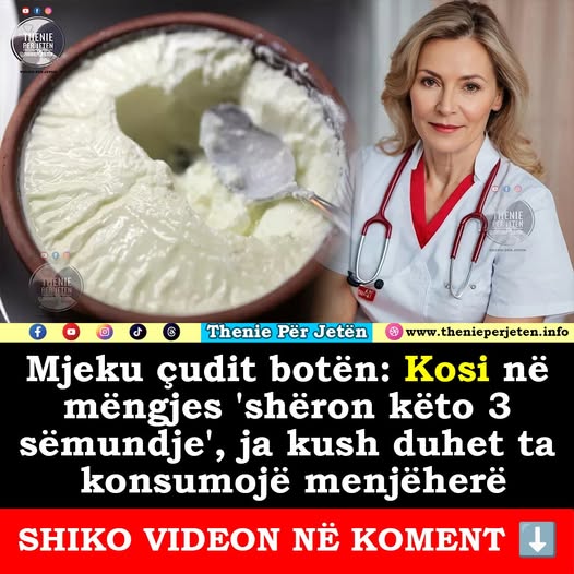 Mjeku çudit botën: Kosi në mëngjes ‘shëron këto 3 sëmundje’, ja kush duhet ta konsumojë menjëherë