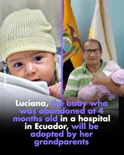 Luciana, the baby who was abandoned at 4 months old in a hospital in Ecuador, will be adopted by her grandparents