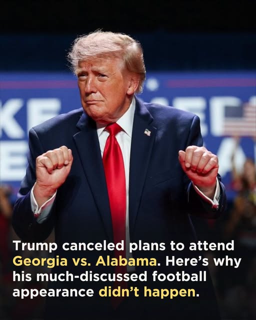 Why President Trump Canceled Plans to Attend Georgia-Alabama Football Game