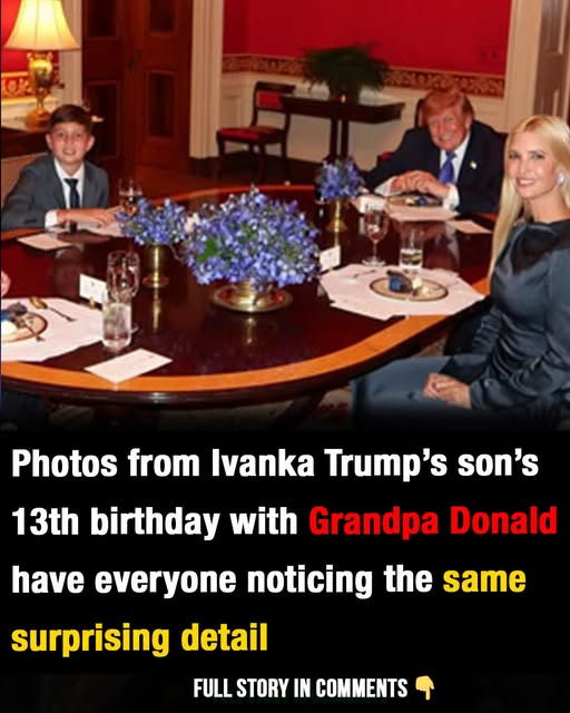 Photos from Ivanka Trump’s son’s 13th birthday with grandpa Donald have everyone noticing the same detail